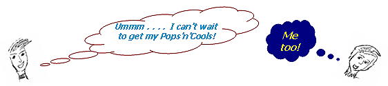 What Are Pops�n�Cools